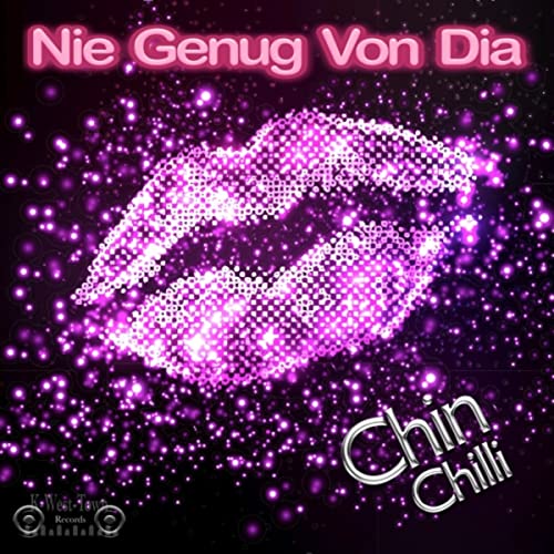 Chin%20Chilli%20 %20Nie%20Genug%20von%20Dia